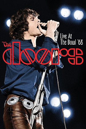 The Doors : Live at the Bowl '68