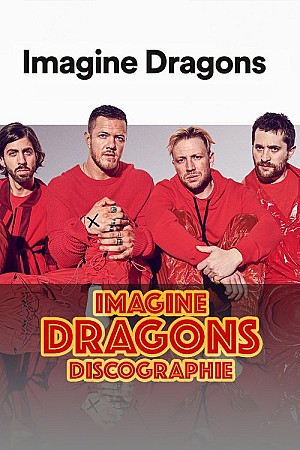 Imagine Dragons - Discographie