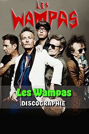 Les Wampas - Discographie Web (1986 - 2019)