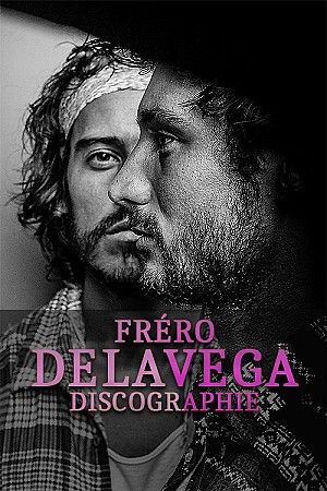 Fréro Delavega - Discographie