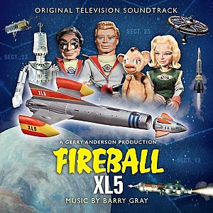 Fireball Xl5 (Original Television Soundtrack)