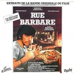 Rue Barbare (Extraits De La Bande Originale Du Film Et \"Midnight Shadows\")
