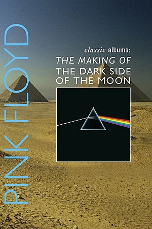 Pink Floyd - The Making Of The Dark Side Of The Moon (Classic Album)