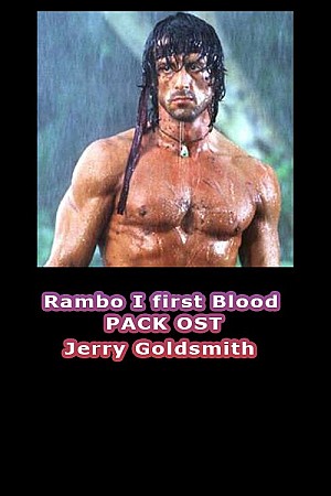 Jerry Goldsmith - Rambo I First Blood (Pack OST)