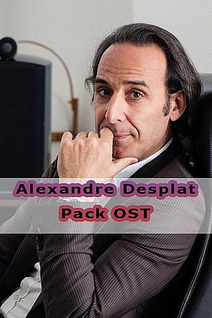 Alexandre Desplat – Pack OST (1994-2020)