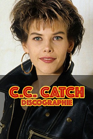 C. C. Catch - Discographie