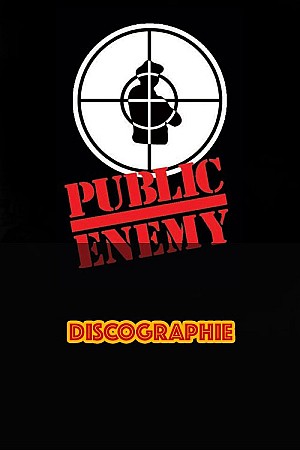 Public Enemy - Discographie (Web)