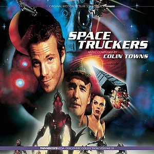 Colin Towns-Space Truckers (Original Motion Picture Soundtrack)