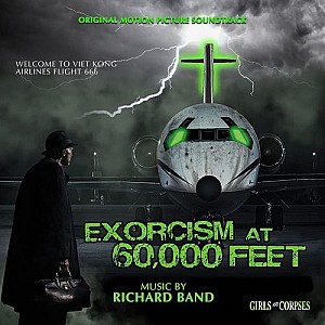 Exorcism at 60,000 Feet (Original Motion Picture Soundtrack)