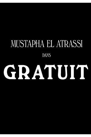 Mustapha El Atrassi : Gratuit