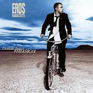 Eros Ramazzotti - Donde Hay Música (25th Anniversary Edition Remastered 192 khz)