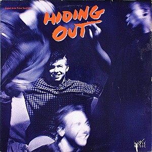 Hiding Out (Original Motion Picture Soundtrack)