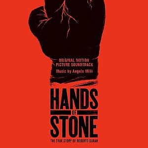 Hands of Stone (Original Motion Picture Soundtrack)