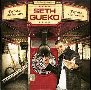 Seth Gueko - Patate de forain