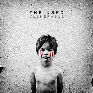 The Used - Vulnerable (Deluxe Version)