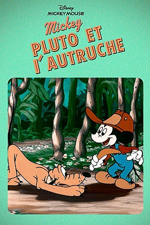 Mickey, Pluto et l'Autruche