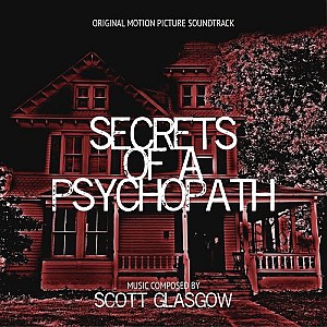 Secrets of a Psychopath (Original Motion Picture Soundtrack)