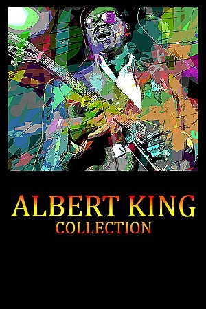 Albert King - Collection
