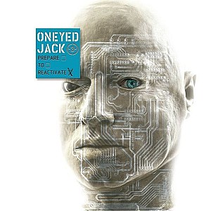 Oneyed Jack - Prepare to Reactivate