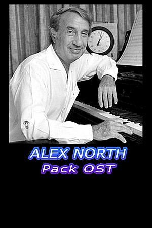 Alex North – Pack OST (1951 – 1987)