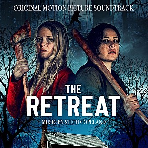 The Retreat (Original Motion Picture Soundtrack)