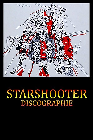 Starshooter - Discographie