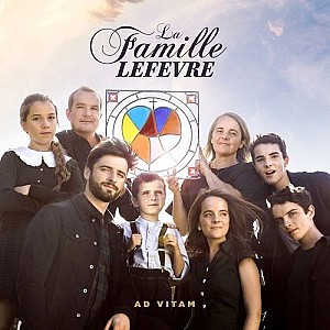 La Famille Lefèvre - Ad Vitam