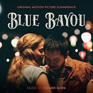 Blue Bayou (Original Motion Picture Soundtrack)