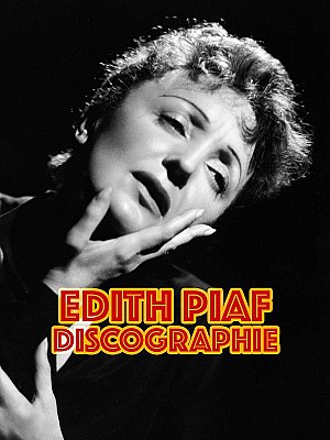 Edith Piaf Discographie