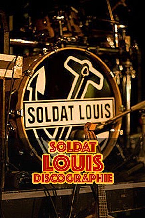 Soldat Louis - Discographie (Web)