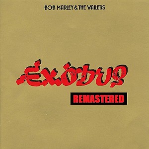 Bob Marley &amp; The Wailers - Exodus (Remastered)