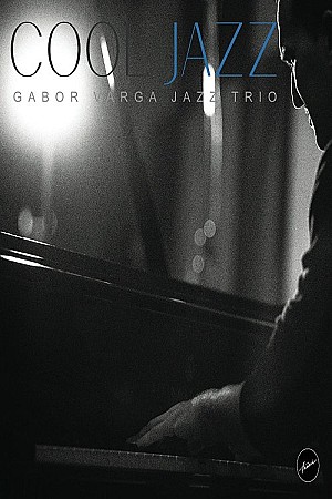 Gabor Varga Jazz Trio ‎– Cool Jazz