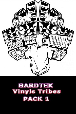 Vinyls Hardtek Tribe (Pack 1)