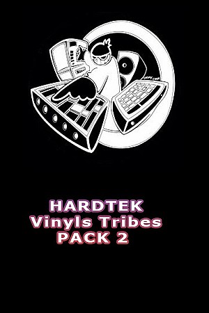 Vinyls Hardtek Tribe (Pack 2)