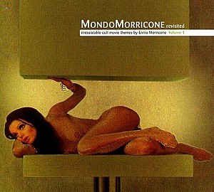 Ennio Morricone - Mondo Morricone Revisited (Vol 1)