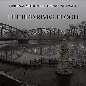 Brian Katona - The Red River Flood (Original Motion Picture Soundtrack)