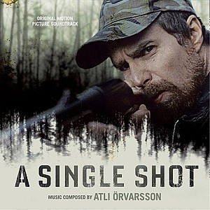 A Single Shot (Original Motion Picture Soundtrack)