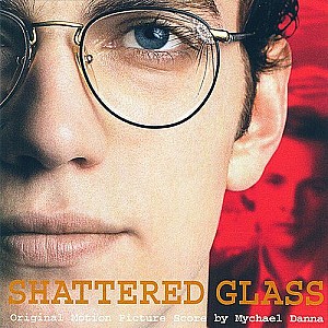 Shattered Glass (Original Motion Picture Soundtrack)