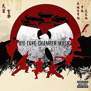 Wu Tang - Chamber Music