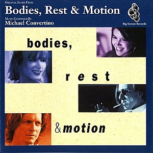 Bodies, Rest &amp; Motion [Original Score]