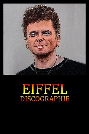 Eiffel - Discographie