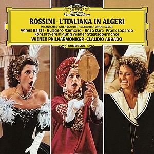 Rossini: L'italiana in Algeri - Highlights (Conduit par Claudio Abbado)