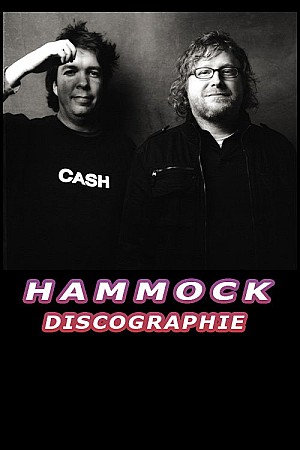 Hammock – Discographie (2005 – 2021)