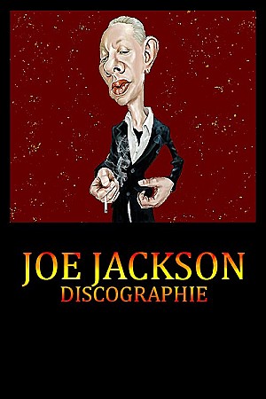 Joe Jackson - Discographie