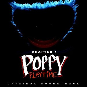 Poppy Playtime Ch. 1 (Original Game Soundtrack)