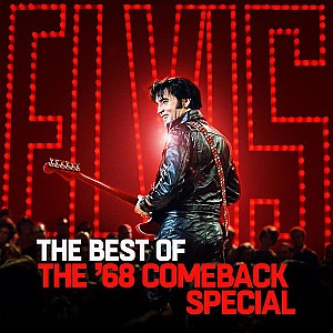 Elvis Presley - The Best of The \'68 Comeback Special