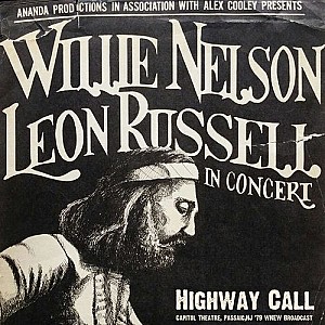 Willie Nelson &amp; Leon Russel - Highway Call (Live \'79)