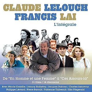 Francis Lai &amp; Claude Lelouch: L\'Intégrale