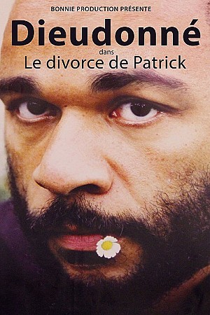 Dieudonné - Le Divorce de Patrick