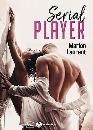 Serial player - Marion Laurent
